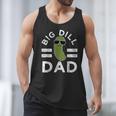 Pickle Pun Big Dill Dad Saying Dad Joke Father Humor Men Tank Top