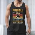 Pinball Dad Like Regular Dad But Cooler Father's Day Men Tank Top