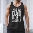 Proud Dad Of 3 Girls Daddy Of Three Daughters Men Tank Top