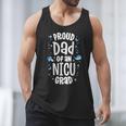 Proud Dad Of An NICU Grad NICU Graduate Father Parents Men Tank Top