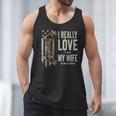 I Really Love It When My Wife Lets Me Go Hunting Dad Men Tank Top