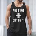 Sports Meme Rub Some Dirt On It For Coach Or Dad Men Tank Top Sports Meme Rub Some Dirt On It For Coach Or Dad Men Tank Top