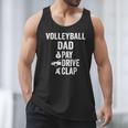 Volleyball Dad Pay Drive Clap Dad Of A Volleyball Player Dad Men Tank Top
