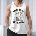 Daddy Goose On The Loose Birthday Matching Family Men Tank Top