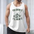 You Grow It I'Ll Mow Lawn Mower Dad Dad Gardening Men Tank Top You Grow It I'Ll Mow Lawn Mower Dad Dad Gardening Men Tank Top