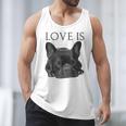 Love Is French Bulldog Shirt Frenchie Lover Tee Dog Mom Dad Men Tank Top