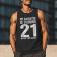 21st Birthday Dad Mom 21 Year Old Daughter Family Squad Men Tank Top