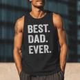Best Dad EverShirt Men Husband Men Tank Top Best Dad EverShirt Men Husband Men Tank Top