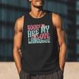 Books Are My Love Language Book Lover Reading Men Tank Top