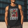 Chicken Daddy a Fun For Every Rooster In The Basket Men Tank Top