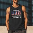 Dad Man Saying Proud Dad That Didn't Raise Liberals Men Tank Top