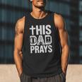 This Dad Pray Religious Vintage Father's Day Christian Daddy Men Tank Top