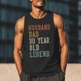Husband Dad 30 Year Old Legend 30th Birthday Men Tank Top