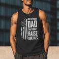 Proud Dad That Didn't Raise Liberals American Flag -ON BACK Women Men Men Tank Top