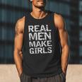 Real Men Make Girls Shirt From Daughter Dad Of Girls Men Tank Top
