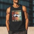 Retro Fat Chonk Dad Tee Cat Daddy To A Fatty Men Tank Top