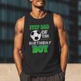 Step Dad Of The Birthday Boy Soccer Stars Outfit Men Tank Top Step Dad Of The Birthday Boy Soccer Stars Outfit Men Tank Top