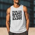 From Fur Daddy To Baby Daddy Dog Pregnancy Dad Men Men Tank Top