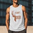 Hunting Sorry Deer Season Hunter Dad Father Day Men Tank Top