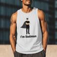 I'm Dadman Superhero Dad Father's Day Men Tank Top I'm Dadman Superhero Dad Father's Day Men Tank Top
