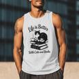 Life Is Better With Cats & Books Tuxedo Cat Mom Women Men Tank Top Life Is Better With Cats & Books Tuxedo Cat Mom Women Men Tank Top