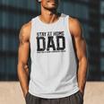 Stay At Home Dad Humor Quote Fathers Quote Men Tank Top