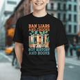 Ban Liars And Crooks Not History And Books Bookworm Library Graphic Youth Ban Liars And Crooks Not History And Books Bookworm Library Graphic Youth