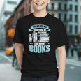 There Is No Such Thing As Too Many Books Shirt Bookish Graphic Youth