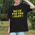 Do It For The PLOT Writer Author Book Journalist Meme Graphic Youth
