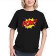 POW -Adults Kids Comic Book Cartoon Pop Art Novelty Sarcastic Graphic Youth POW -Adults Kids Comic Book Cartoon Pop Art Novelty Sarcastic Graphic Youth