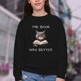 The Book Was Better Literature Teacher Reading Cat Lover Youth Crewneck Sweatshirt