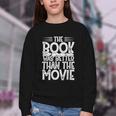 The Book Was Better Than The Movie Youth Crewneck Sweatshirt The Book Was Better Than The Movie Youth Crewneck Sweatshirt