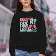 Books Are My Love Language Book Lover Reading Youth Crewneck Sweatshirt