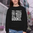 Yes I Really Do Need All These Books Geeky Book Worm Youth Crewneck Sweatshirt