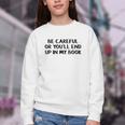 Be Careful Or You’Ll End Up In My Book Youth Crewneck Sweatshirt