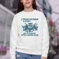 I Tried To Form A Gang But It Turned Into A Book-Club Reader Premium Tri-Blend Youth Crewneck Sweatshirt I Tried To Form A Gang But It Turned Into A Book-Club Reader Premium Tri-Blend Youth Crewneck Sweatshirt