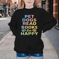 Pet Dogs Read Books Be Happy Dog Lover Youth Crewneck Sweatshirt