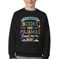Book Lovers Reading Bedtime Cozy Pajama For Librarians Youth Crewneck Sweatshirt Book Lovers Reading Bedtime Cozy Pajama For Librarians Youth Crewneck Sweatshirt