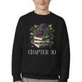 Chapter 30 30th Birthday Women Book Lovers Dark Romance Youth Crewneck Sweatshirt