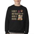 Easily Distracted By Dogs And Books Pets Books Lovers Youth Crewneck Sweatshirt