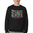 Groovy Christmas Most Likely To Read A Book On Christmas Youth Crewneck Sweatshirt Groovy Christmas Most Likely To Read A Book On Christmas Youth Crewneck Sweatshirt