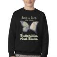 Just a Girl Who Loves Butterflies And Books Butterfly Youth Crewneck Sweatshirt Just a Girl Who Loves Butterflies And Books Butterfly Youth Crewneck Sweatshirt