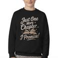 Just One More Chapter Reading Book Lover Bibliophile Youth Crewneck Sweatshirt Just One More Chapter Reading Book Lover Bibliophile Youth Crewneck Sweatshirt
