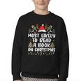 Most Likely To Read A Book On Christmas Matching Family Youth Crewneck Sweatshirt Most Likely To Read A Book On Christmas Matching Family Youth Crewneck Sweatshirt