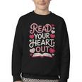 Read Your Cute Heart Out Teacher Librarian Love Reading Book Youth Crewneck Sweatshirt Read Your Cute Heart Out Teacher Librarian Love Reading Book Youth Crewneck Sweatshirt