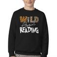 WILD ABOUT READING Reading Books Bookworm Library Day Youth Crewneck Sweatshirt WILD ABOUT READING Reading Books Bookworm Library Day Youth Crewneck Sweatshirt