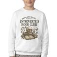 Introverted Book Club Member Anti Social Reader Youth Crewneck Sweatshirt