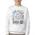 Just One More Chapter Book Lover Reading Quote Youth Crewneck Sweatshirt Just One More Chapter Book Lover Reading Quote Youth Crewneck Sweatshirt