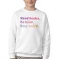 Read Books Be Kind Stay Weird Book Lover Premium Tri-Blend Youth Crewneck Sweatshirt