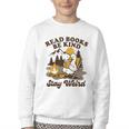 Read Books Be Kind Stay Weird Bookish Silly Goose Reading Youth Crewneck Sweatshirt